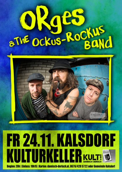 "Orges & The Ockus-Rockus Band" und "Almost Unplugged" LIVE